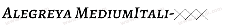 Alegreya MediumItali字体转换